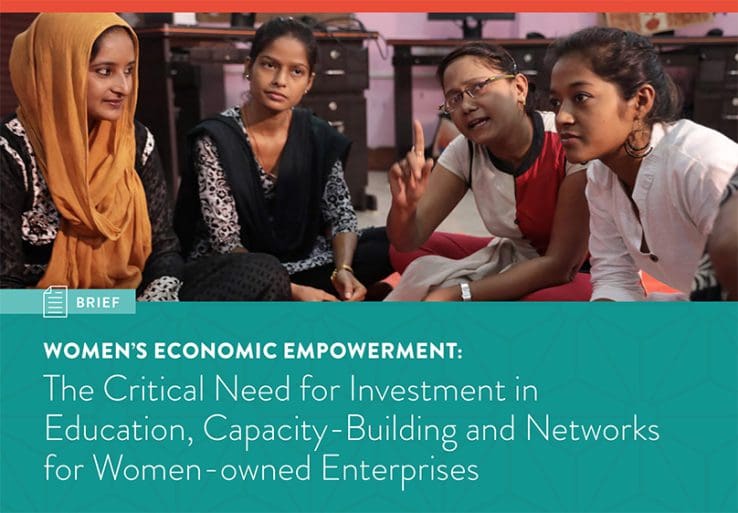 WOMEN’S ECONOMIC EMPOWERMENT: The Critical Need for Investment in ...